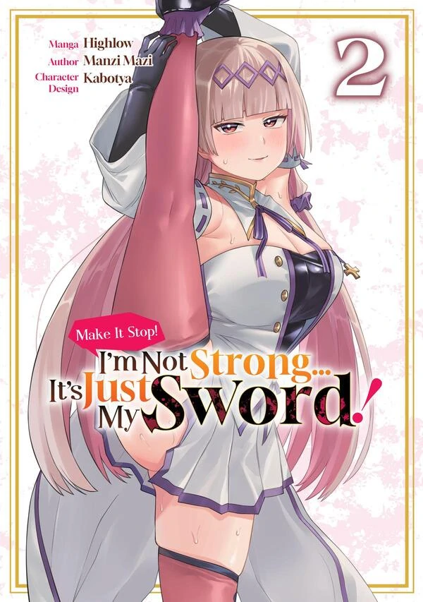 Make It Stop! I’m Not Strong… It’s Just My Sword! (Official)